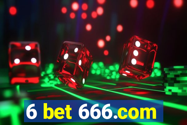 6 bet 666.com